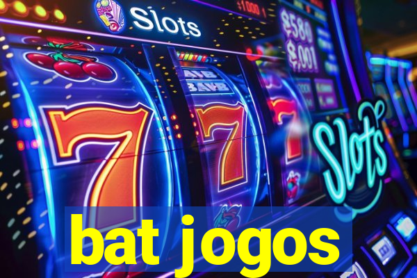 bat jogos